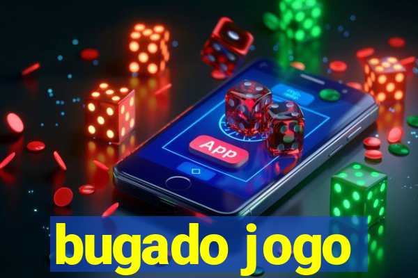 bugado jogo